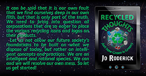 Recycled Thoughts: Just how Green is Green? Press Kit