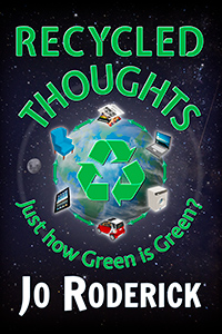 Jo Roderick: Non-Fiction Bibliography. Recycled Thoughts Cover